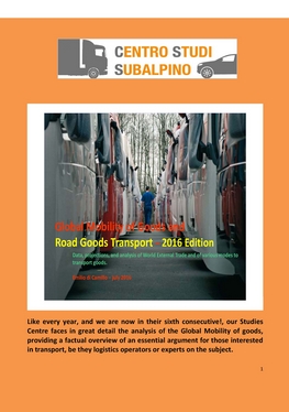 Mobility al goods in the world and role of transport by road. 2016 Edition